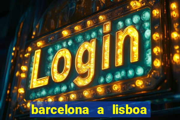 barcelona a lisboa de trem